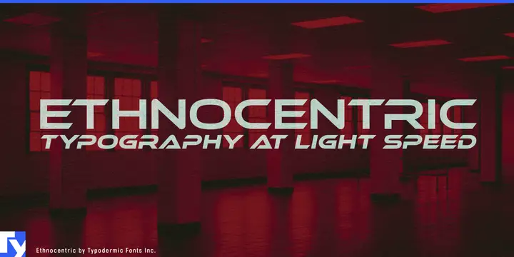 Ethnocentric typeface specimen
