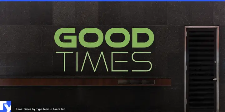 Good Times typeface specimen