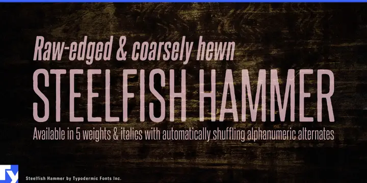 Steelfish Hammer typeface specimen